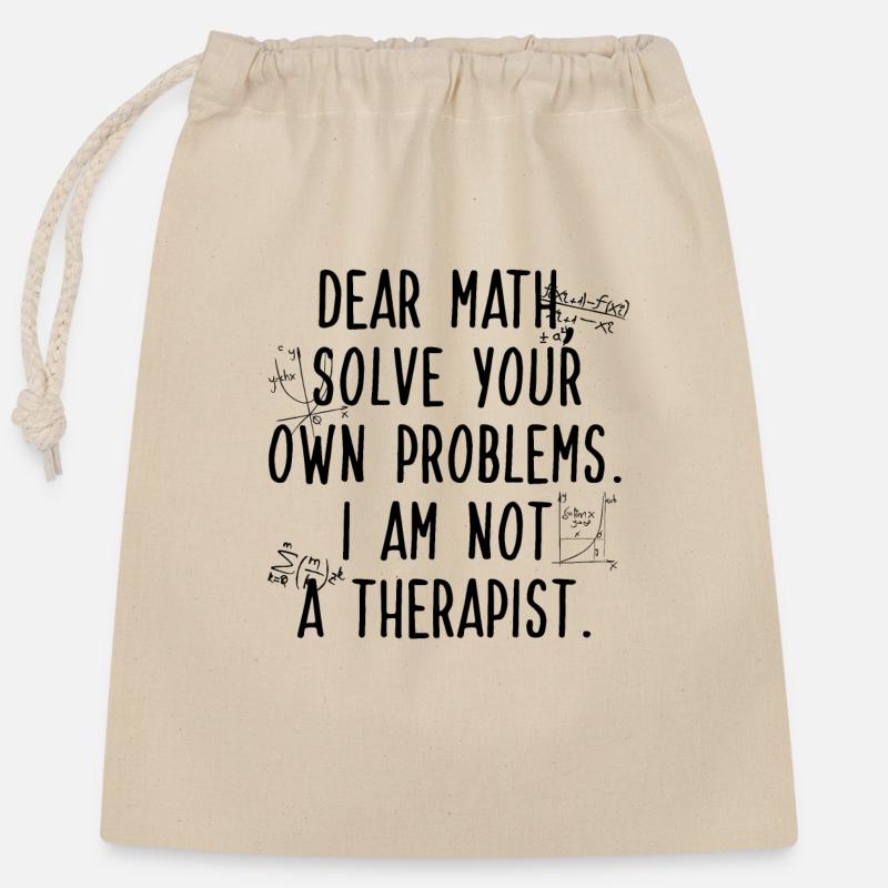 Chère Math, résolvez votre propre problème - Sac cadeau en coton avec cordon (25 x 30 cm) - nature