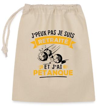 J'peux pas je suis retraité et j'ai pétanque - Sac cadeau en coton avec cordon (25 x 30 cm) - nature - Devant