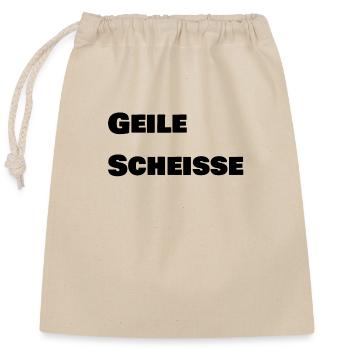 Geile Scheisse - Verschließbarer Geschenkbeutel aus Baumwolle (25x30cm) - Natur - Vorne