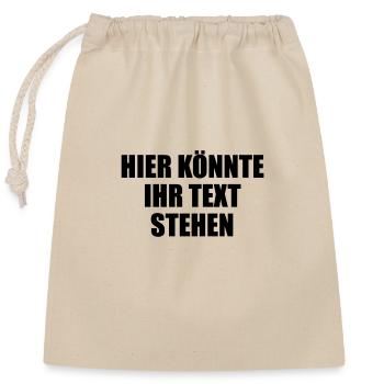 Hier könnte ihr Text Geschenk selber gestalten - Verschließbarer Geschenkbeutel aus Baumwolle (25x30cm) - Natur - Vorne