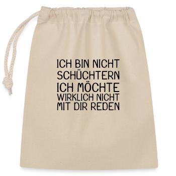 Witziger Spruch - Verschließbarer Geschenkbeutel aus Baumwolle (25x30cm) - Natur - Vorne