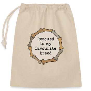 Rescued is my favourite breed - Closable cotton gift bag (25x30cm) - nature - Front