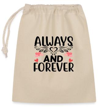 Always And Forever - Closable cotton gift bag (25x30cm) - nature - Front