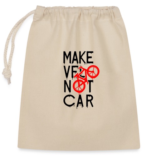MAKE VÉLO NOT CAR ! (cyclisme) - Suljettava puuvillainen lahjapussi (25 x 30 cm)