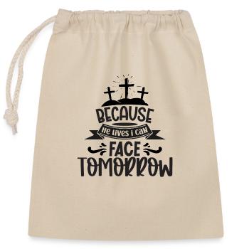 Because he lives i can Face tomorrow - Closable cotton gift bag (25x30cm) - nature - Front