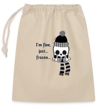 I´m fine... just... frozen... - Closable cotton gift bag (25x30cm) - nature - Front