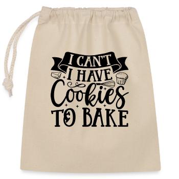 I Can't I Have Cookies To Bake Baker Baking Pastry - Closable cotton gift bag (25x30cm) - nature - Front