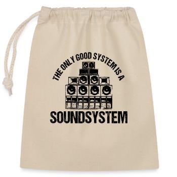 Le seul bon système est un système de sonorisation - Sac cadeau en coton avec cordon (25 x 30 cm) - nature - Devant