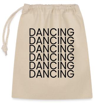 Dancing Dance Music - Verschließbarer Geschenkbeutel aus Baumwolle (25x30cm) - Natur - Vorne