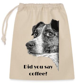 Illustration chien drôle avec café disant - Sac cadeau en coton avec cordon (25 x 30 cm) - nature - Devant