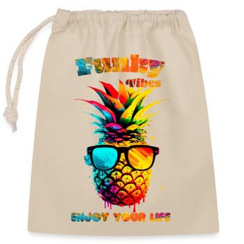 Funky vibes. Enjoy your life. Pineapple - Closable cotton gift bag (25x30cm) - nature - Front
