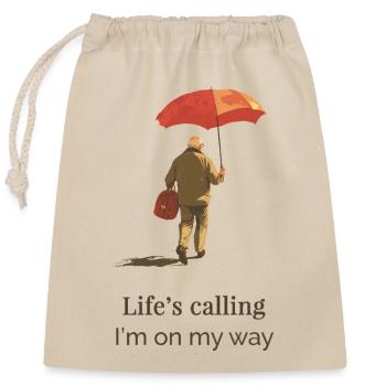 Life’s Calling – I’m on My Way.  Travel Quote  - Verschließbarer Geschenkbeutel aus Baumwolle (25x30cm) - Natur - Vorne