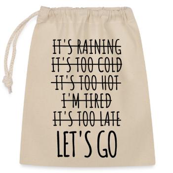 Citation de motivation - Sac cadeau en coton avec cordon (25 x 30 cm) - nature - Devant