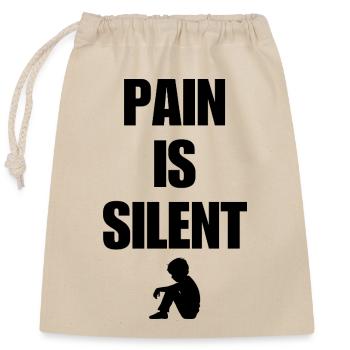 PAIN IS SILENT BOI - Painful & depression - Closable cotton gift bag (25x30cm) - nature - Front