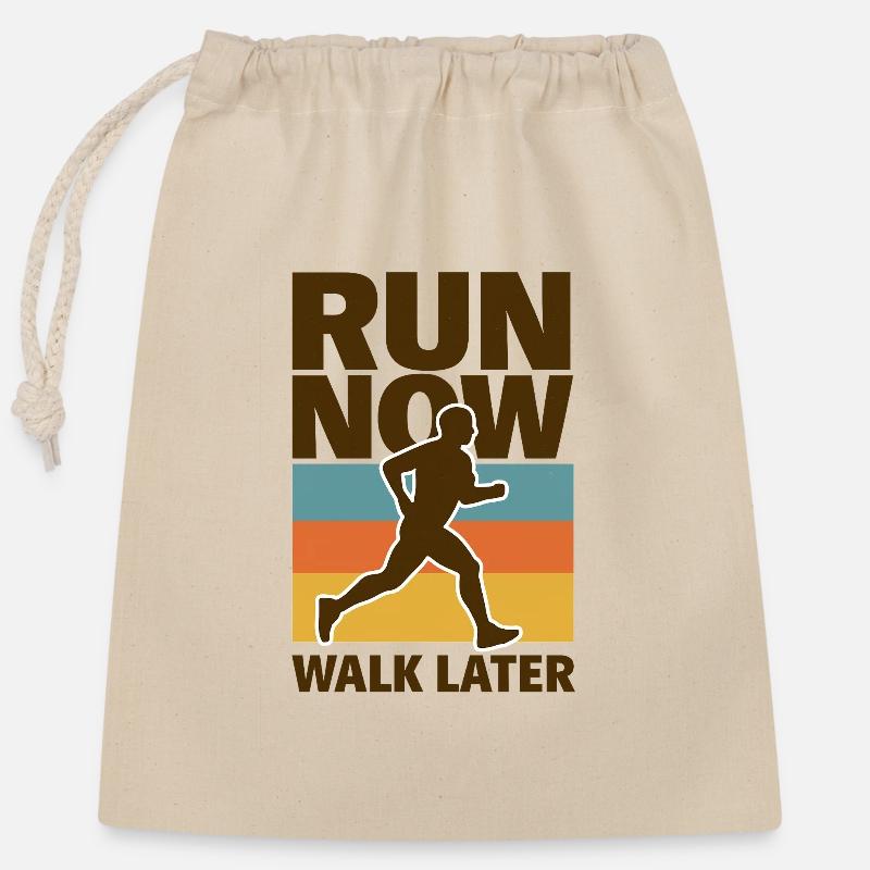 Run Now Walk Later - Closable cotton gift bag (25x30cm) - nature