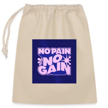 Pas de douleur, pas de gain Conception motivante - Sac cadeau en coton avec cordon (25 x 30 cm) - nature - Devant