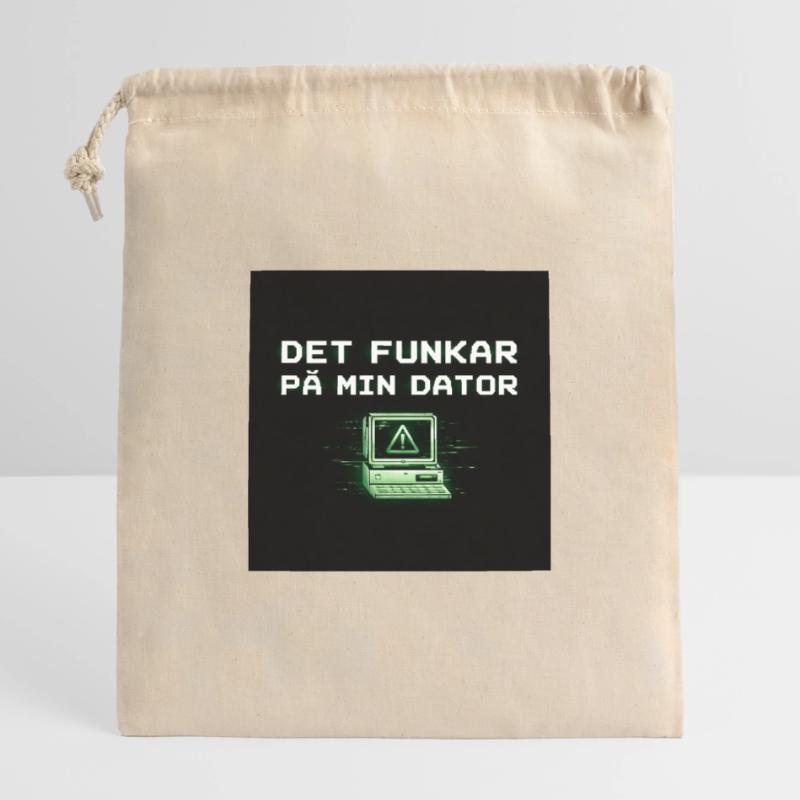 Develops humor – it works on my computer Closable cotton gift bag (25x30cm)
