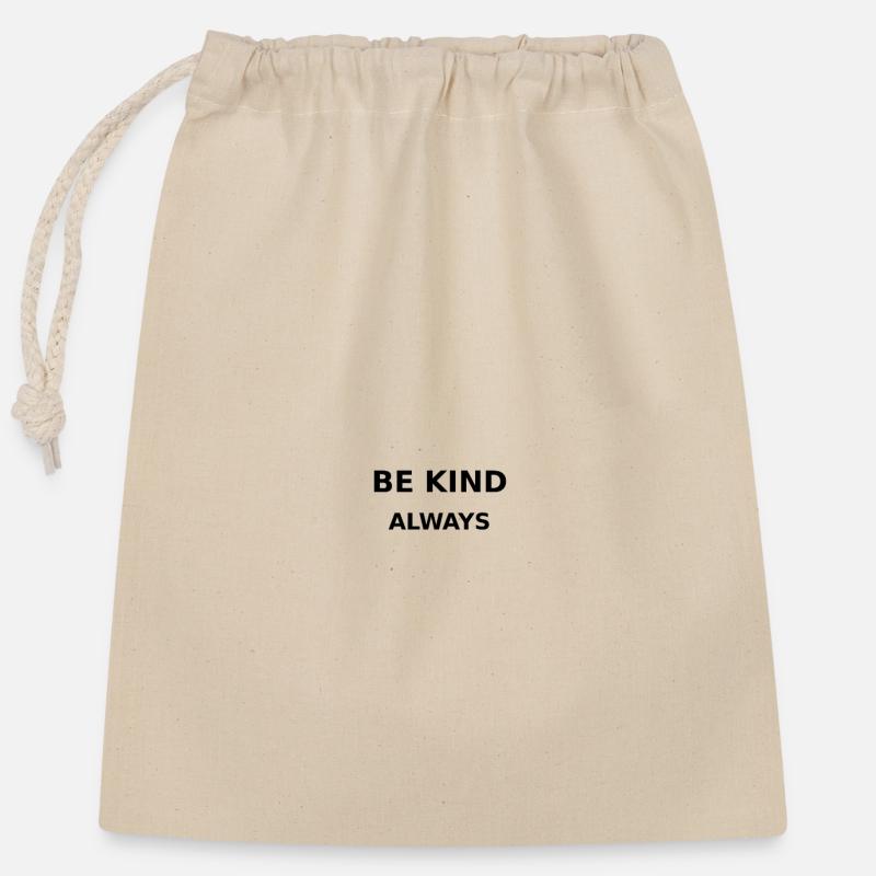 Be Kind - Closable cotton gift bag (25x30cm) - nature