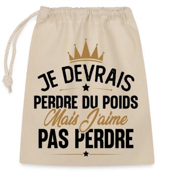 Je devrais perdre du poids mais j'aime pas perdre - Sac cadeau en coton avec cordon (25 x 30 cm) - nature - Devant
