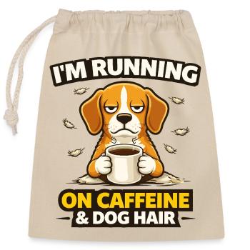 Caffeinated Pup: Dog Hair Humor - Closable cotton gift bag (25x30cm) - nature - Front