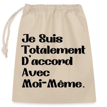I totally agree with myself - Closable cotton gift bag (25x30cm) - nature - Front