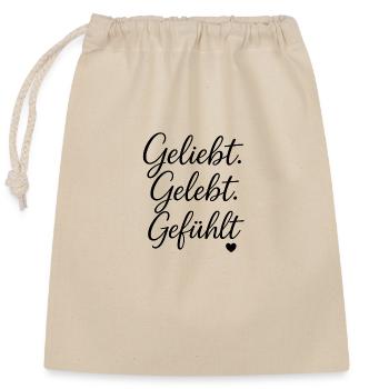 Geliebt. Gelebt. Gefühlt. – Spruch über Liebe - Verschließbarer Geschenkbeutel aus Baumwolle (25x30cm) - Natur - Vorne