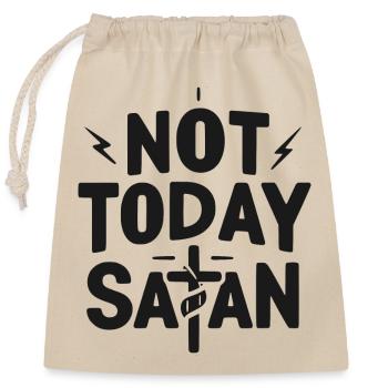 Not Today Satan - Closable cotton gift bag (25x30cm) - nature - Front