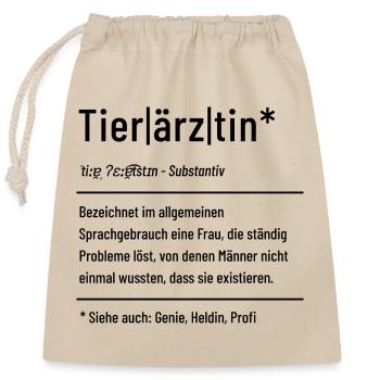 Tierärztin Definition - Verschließbarer Geschenkbeutel aus Baumwolle (25x30cm) - Natur - Vorne