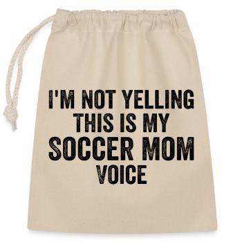 Funny Soccer Mom Voice - Sac cadeau en coton avec cordon (25 x 30 cm) - nature - Devant
