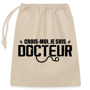 Believe me, I'm a doctor - Closable cotton gift bag (25x30cm) - nature - Front