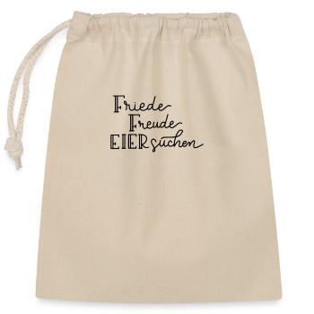 Friede Freude Eier suchen - Verschließbarer Geschenkbeutel aus Baumwolle (25x30cm) - Natur - Vorne