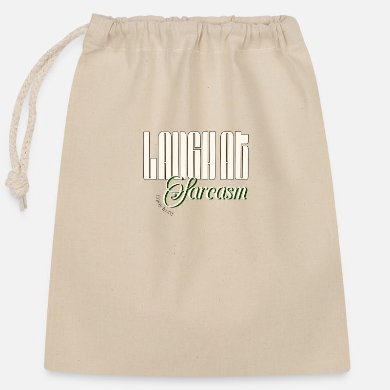 Laugh at sarcasm, enjoy irony - Closable cotton gift bag (25x30cm) - nature
