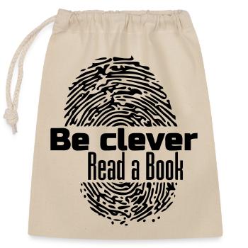 Be clever - Read a Livre Livres Lire Cadeau - Sac cadeau en coton avec cordon (25 x 30 cm) - nature - Devant