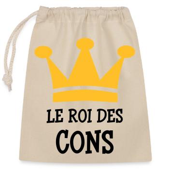 Le Roi des Cons - Sac cadeau en coton avec cordon (25 x 30 cm) - nature - Devant