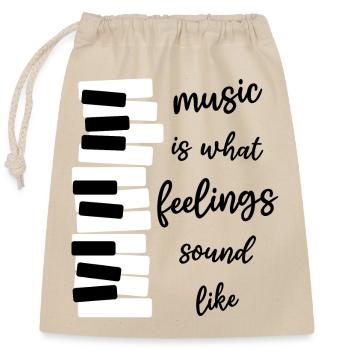 Musik Klavier "music is what feelings sound like" - Verschließbarer Geschenkbeutel aus Baumwolle (25x30cm) - Natur - Vorne