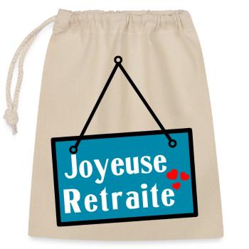 HAPPY RETREAT. RETIREMENT - Closable cotton gift bag (25x30cm) - nature - Front