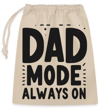Mode papa toujours activé - Sac cadeau en coton avec cordon (25 x 30 cm) - nature - Devant