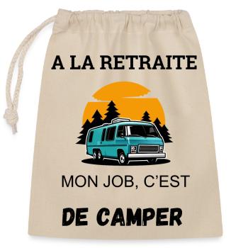 Retraite Camping Humour - Sac cadeau en coton avec cordon (25 x 30 cm) - nature - Devant