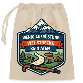 Wenig Ausrüstung Viel Strecke - Verschließbarer Geschenkbeutel aus Baumwolle (25x30cm) - Natur - Vorne