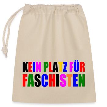 No place for fascists - Closable cotton gift bag (25x30cm) - nature - Front