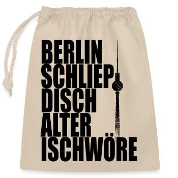 Berlin Schliep Disch Alter Ischwöre Ich liebe Dich - Verschließbarer Geschenkbeutel aus Baumwolle (25x30cm) - Natur - Vorne