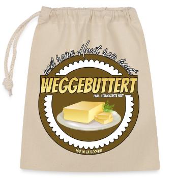 Weggebuttert Tattofrei weil reine Haut rein haut - Verschließbarer Geschenkbeutel aus Baumwolle (25x30cm) - Natur - Vorne