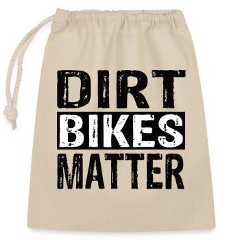 Dirt bikes matter - Closable cotton gift bag (25x30cm) - nature - Front