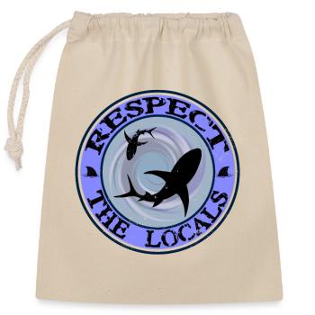 Respect The Locals Shark - Closable cotton gift bag (25x30cm) - nature - Front