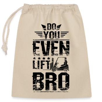 Soulevez-vous même bro Chariot élévateur - Sac cadeau en coton avec cordon (25 x 30 cm) - nature - Devant