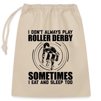 Roller Derby Sprüche - Verschließbarer Geschenkbeutel aus Baumwolle (25x30cm) - Natur - Vorne