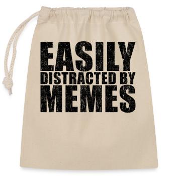 Meme lustiger Spruch - Verschließbarer Geschenkbeutel aus Baumwolle (25x30cm) - Natur - Vorne