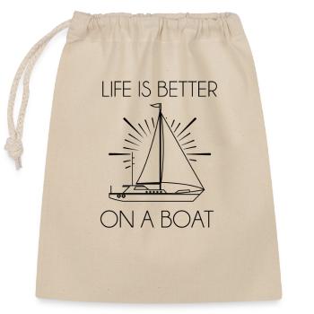 Life Is Better On A Boat - Closable cotton gift bag (25x30cm) - nature - Front