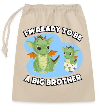 Je suis prêt à être un grand frère - Sac cadeau en coton avec cordon (25 x 30 cm) - nature - Devant