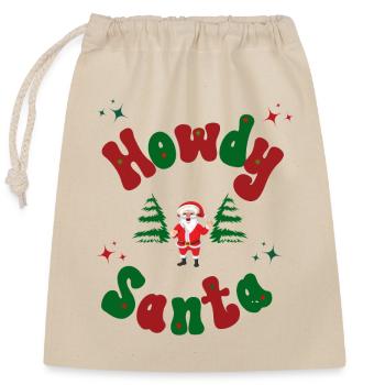Tenue de Noël Howdy Santa - Sac cadeau en coton avec cordon (25 x 30 cm) - nature - Devant